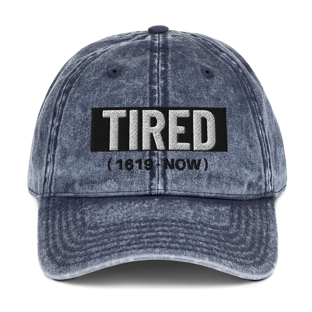 We Tired Vintage Cap – Billion Blessings Apparel